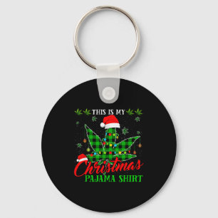 This Is My Christmas Pajama Weed  Key Ring