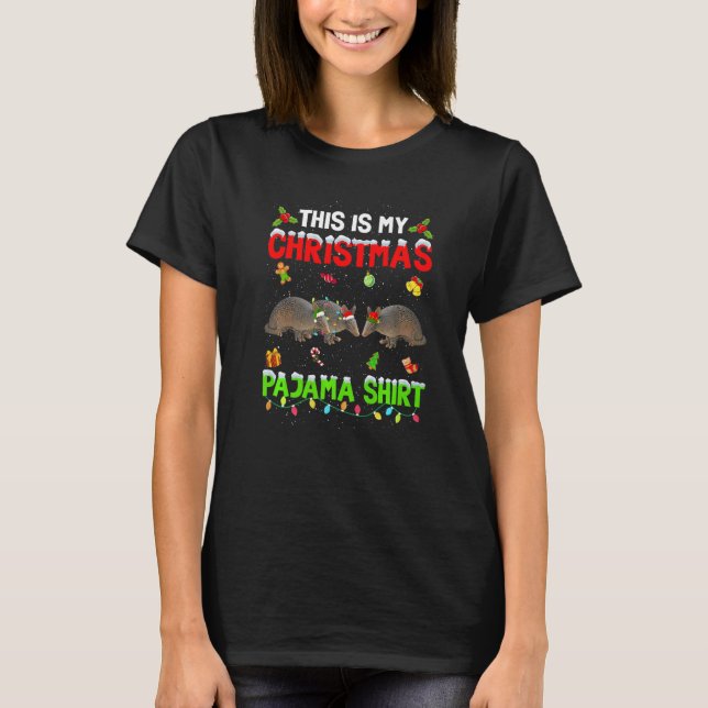 This Is My Christmas Pajama Xmas Armadillo Squad T-Shirt (Front)
