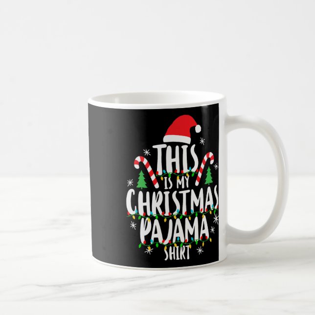 This Is My Christmas Pajama Xmas Family Christmas  Coffee Mug (Right)