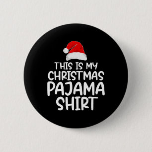 This Is My Christmas Pajama Xmas Family Matching F 6 Cm Round Badge
