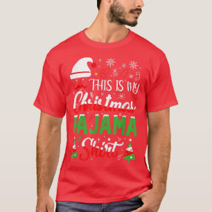 This Is My Christmas Pajama Xmas Family T-Shirt