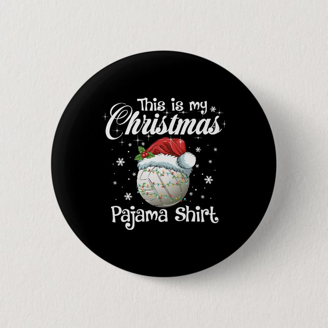 This Is My Christmas Pajama Xmas Volleyball Family 6 Cm Round Badge (Front)