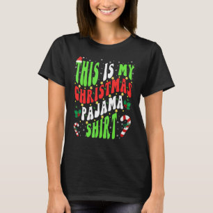 This is My Christmas Pajama Xmas Women Men Hat T-Shirt