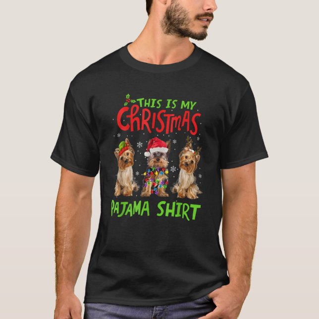 This Is My Christmas Pajama Yorkie Dog Funny Xmas  T-Shirt (Front)