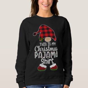 This Is My Christmas PajamaGnome Xmas Red Plaid Sweatshirt