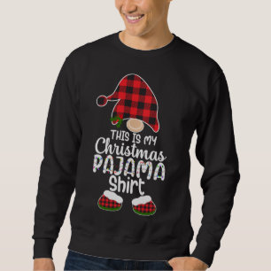 This Is My Christmas PajamaGnome Xmas Red Plaid Sweatshirt
