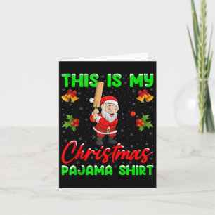 This Is My Christmas Pajamas Funny Santa Playing C Card
