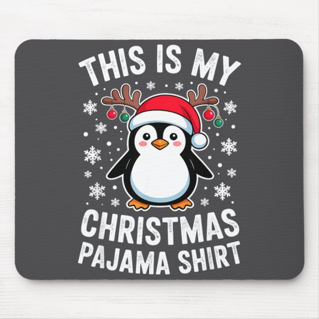 This Is My Christmas Penguin Pajama  Mouse Mat (Front)