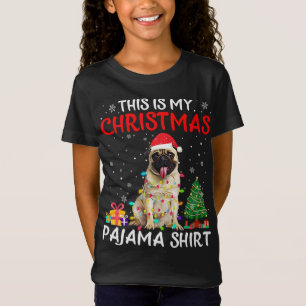 This Is My Christmas Pug Pajama Xmas Lights Costum T-Shirt