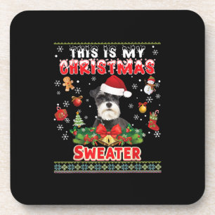 This Is My Christmas Sweater Schnauzer Dog Ugly Me Coaster
