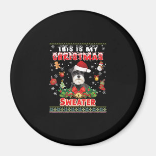 This Is My Christmas Sweater Schnauzer Dog Ugly Me Magnet