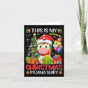 This Is My Christmas Unicorn Xmas Women Girls Fami Card