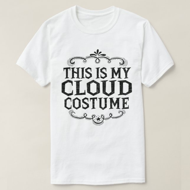 This Is My Cloud Costume Funny Lazy Halloween T-Shirt (Design Front)