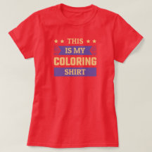 This Is My Colouring Shirt - Funny Colouring T-Shi