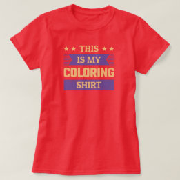 This Is My Colouring Shirt - Funny Colouring T-Shi