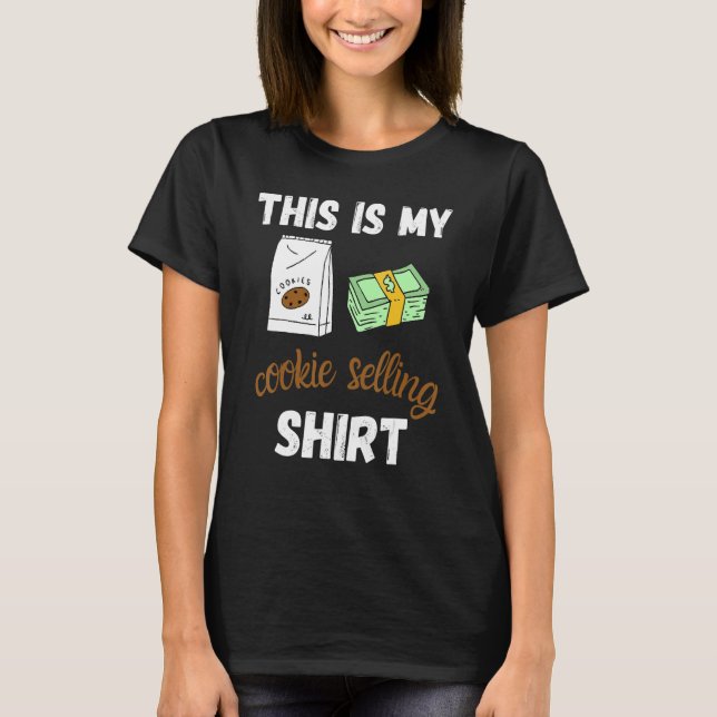 This Is My Cookie Selling Shirt for a Cookie Scout (Front)