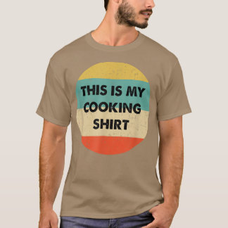 this is my cooking606 T-Shirt