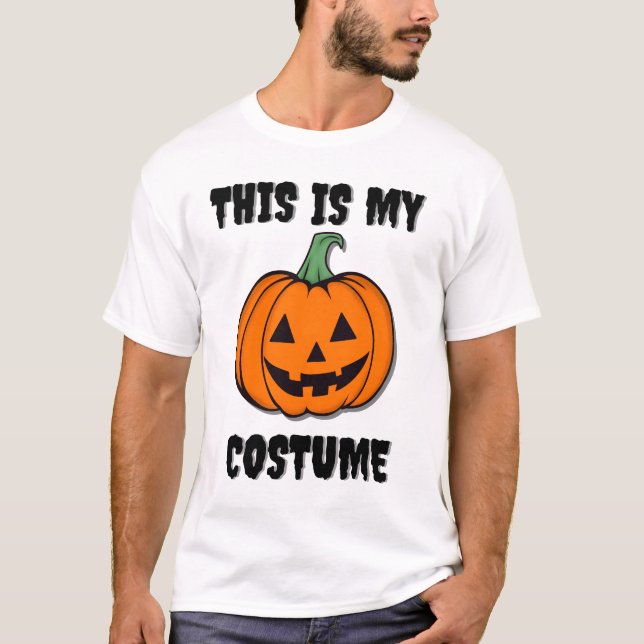 This is My Costume Funny Halloween  T-Shirt (Front)