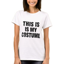 This Is My Costume Funny Halloween Womens tshirts 