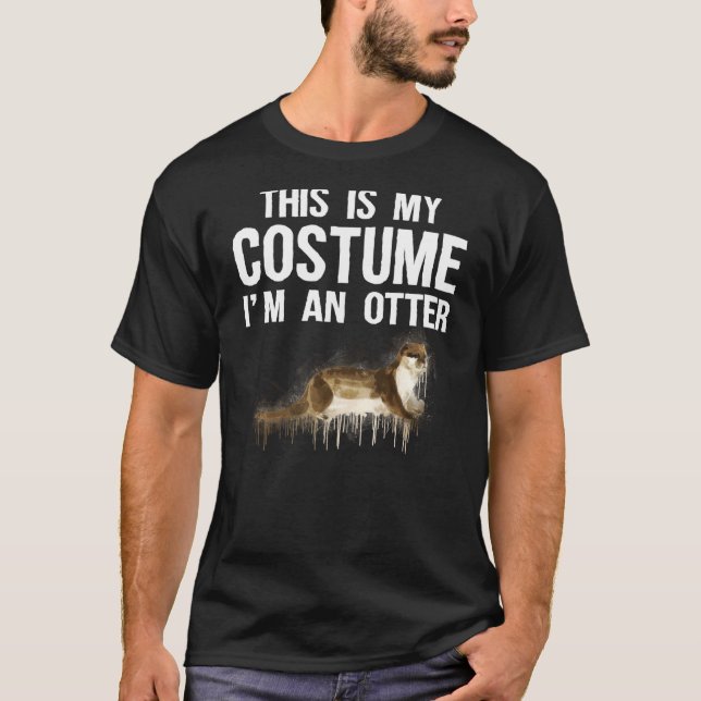 This Is My Costume I M An Otter Tee  Cute Hallowee (Front)