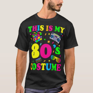 This Is My Costume Outfit Eighties Retro Party  T-Shirt