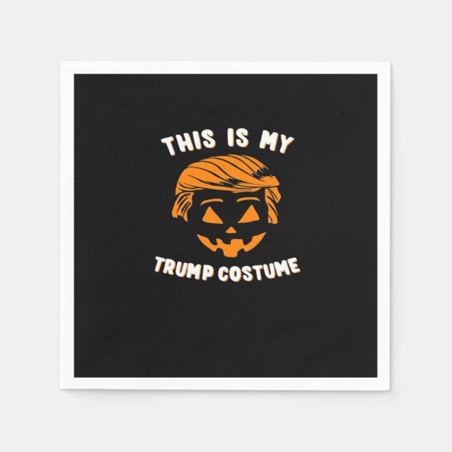 This Is My Costume - Trumpkin  Napkin (Front)