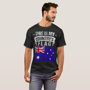 This is My Country's Flag Australian Flag tshirt