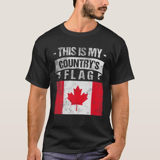 This Is My Country's Flag Canadian Flag Day T-Shirt (Front)