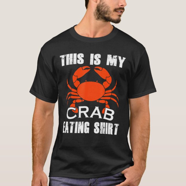 This Is My Crab Eating Love Crab Great Idea T-Shirt (Front)