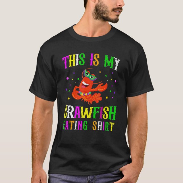 This Is My Crawfish Eating Mask Beads  Mardi Gras T-Shirt (Front)