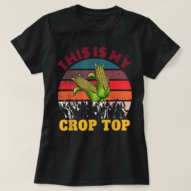 This is My Crop Top Corn Retro Sunset Farmer Farmi (Design Front)