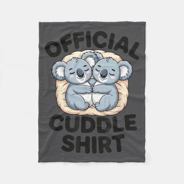 This Is My Cuddle Shirt Cute Koala Matching  Fleece Blanket (Front)