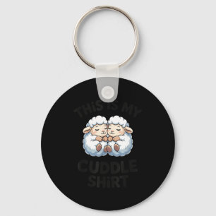 This Is My Cuddle Shirt Cute Sheep Couple Sleep Key Ring