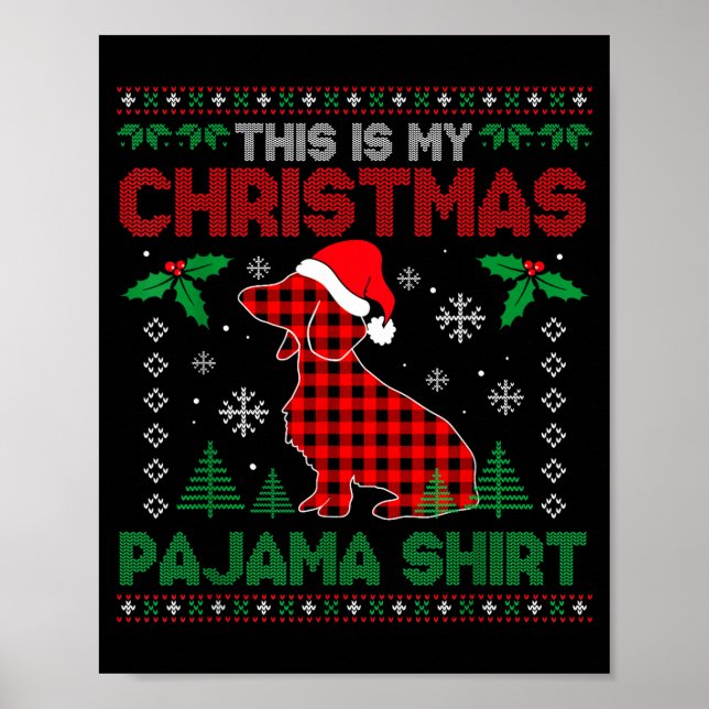 This Is My Dachshund Dog Red Plaid Christmas Ugly  Poster (Front)