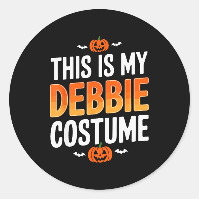 This Is My Debbie Costume Halloween Simple Costume Classic Round Sticker (Front)