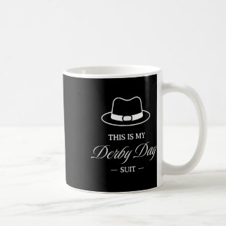This Is My Derby Day Suit - Horse Racing Funny Der Coffee Mug