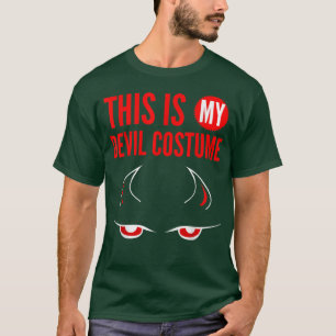 This is my Devil Costume Halloween Party Funny Gra T-Shirt