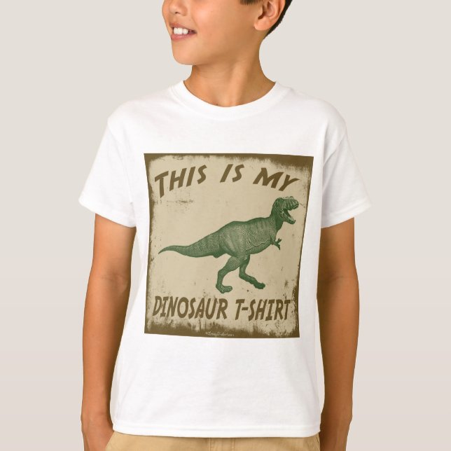 THIS IS MY DINOSAUR T-SHIRT (Front)