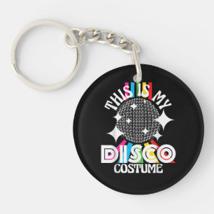This is My Disco Costume - 1970s Funky Party Key Ring