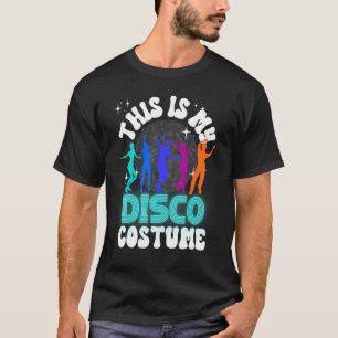 This Is My Disco Costume  70s Party Costume  Men W T-Shirt