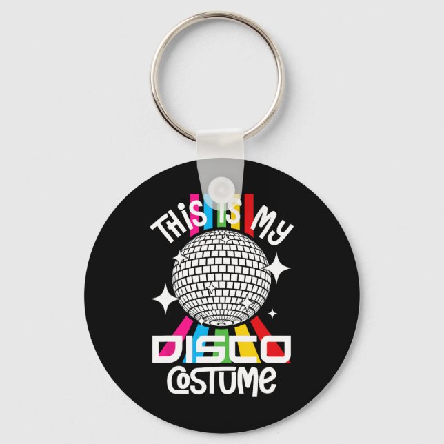This Is My Disco Costume Funny 1970s Funky 70s Dan Key Ring (Front)