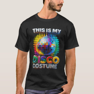 This Is My Disco Costume Rainbow Mirror Ball Party T-Shirt