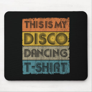 This Is My Disco Retro 70s 80s Music Dance Mouse Mat
