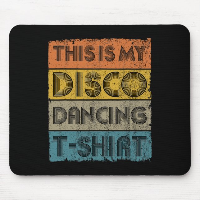 This Is My Disco Retro 70s 80s Music Dance  Mouse Mat (Front)