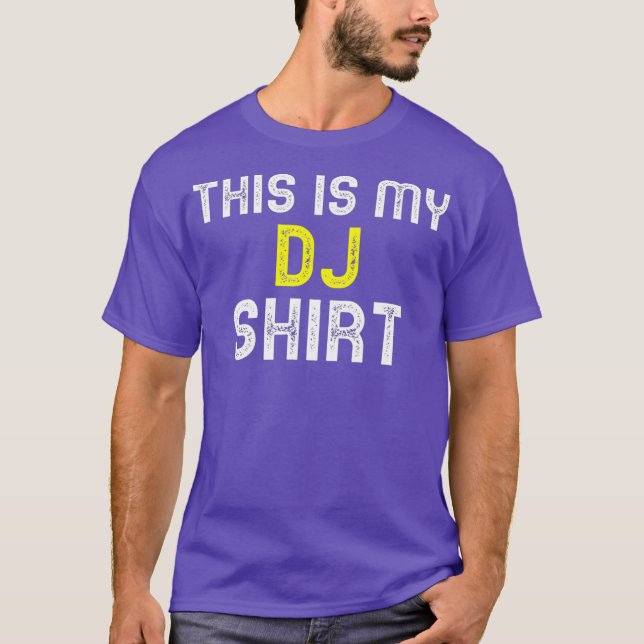 This Is My DJ Shirt Funny Cool Disc Jockey Gift (Front)