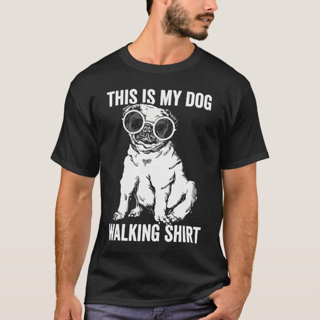 This is my Dog Walking T-Shirt (Front)