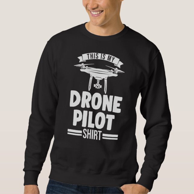 This Is My Drone Pilot Shirt Drone Pilot (Front)