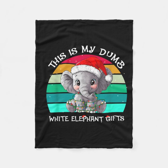 This Is My Dumb White Elephant Christmas Xmas Unde Fleece Blanket (Front)