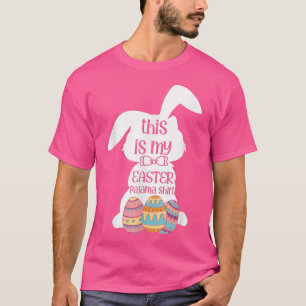 This Is My Easter Pajama Easter Bunny Eggs mens wo T-Shirt