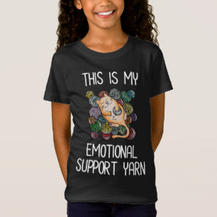 This Is My Emotional Support Yarn T-Shirt